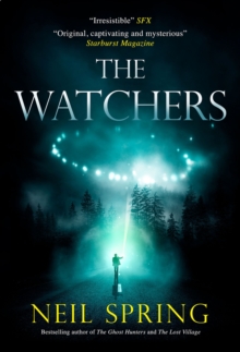 The Watchers : a chilling tale based on true events