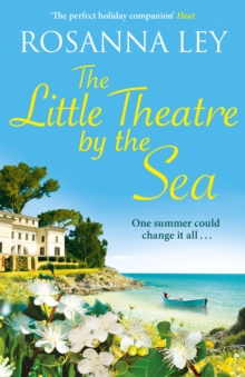 The Little Theatre by the Sea : Escape to sunny Sardinia with the perfect romantic read!