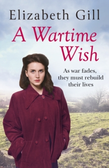 A Wartime Wish : As War Fades, They Must Rebuild Their Lives...