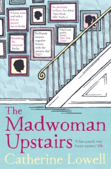 The Madwoman Upstairs : A light-hearted literary comedy