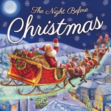 The Night Before Christmas, Paperback Book The Night Before Christmas, Paperback Book