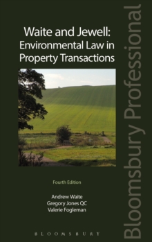 Waite and Jewell: Environmental Law in Property Transactions