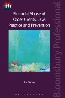 Financial Abuse of Older Clients: Law, Practice and Prevention