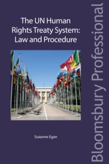 The UN Human Rights Treaty System : Law and Procedure