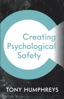 Creating Psychological Safety