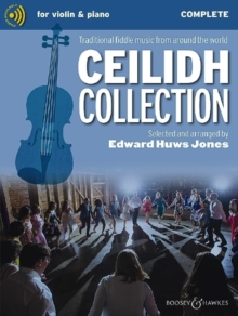 Ceilidh Collection : Traditional Fiddle Music from Around the World