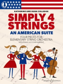 An American Suite : Four Pieces for Elementary String Orchestra