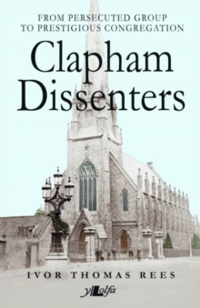 Clapham Dissenters, Paperback / softback Book Clapham Dissenters, Paperback / softback Book