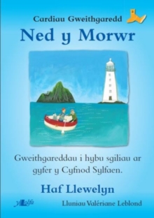 Pecyn Cyflawn Ned y Morwr, Paperback / softback Book Pecyn Cyflawn Ned y Morwr, Paperback / softback Book