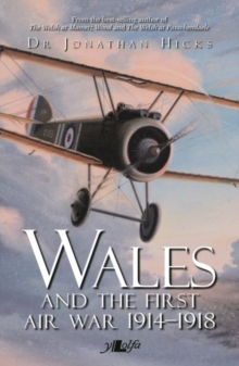 Wales and the First Air War, Paperback Book Wales and the First Air War, Paperback Book