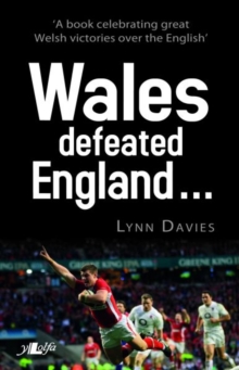 Wales Defeated England