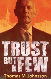 Trust But A Few, Paperback / softback Book Trust But A Few, Paperback / softback Book