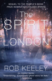 The Spirit of London, Paperback / softback Book The Spirit of London, Paperback / softback Book