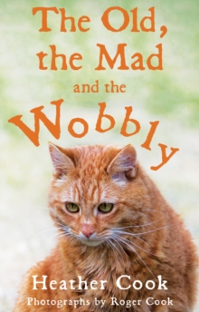 The Old, the Mad and the Wobbly, Paperback Book The Old, the Mad and the Wobbly, Paperback Book