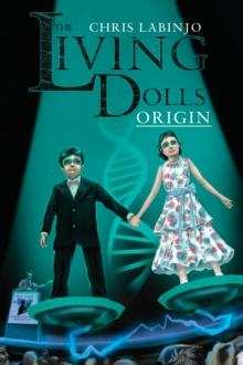 The Living Dolls - Origin