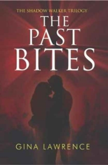 The Past Bites, Paperback Book The Past Bites, Paperback Book