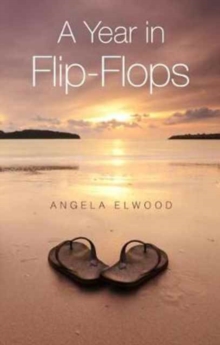 A Year in Flipflops, Paperback Book A Year in Flipflops, Paperback Book