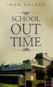 School Out of Time, Paperback / softback Book School Out of Time, Paperback / softback Book