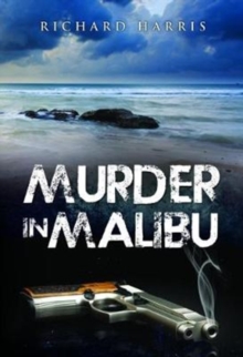 Murder in Malibu, Paperback / softback Book Murder in Malibu, Paperback / softback Book