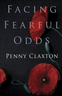Facing fearful Odds, Paperback / softback Book Facing fearful Odds, Paperback / softback Book
