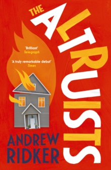 The Altruists, Paperback / softback Book The Altruists, Paperback / softback Book