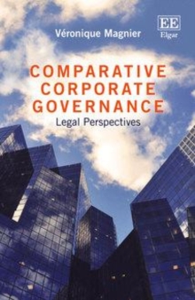 Comparative Corporate Governance : Legal Perspectives