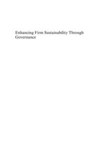 Enhancing Firm Sustainability Through Governance : The Relational Corporate Governance Approach