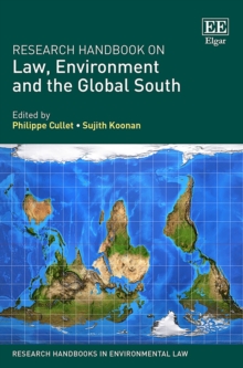 Research Handbook on Law, Environment and the Global South