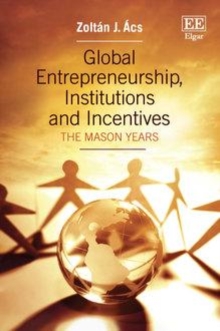 Global Entrepreneurship, Institutions and Incentives