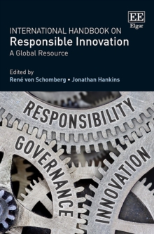 International Handbook on Responsible Innovation : A Global Resource