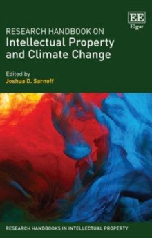 Research Handbook on Intellectual Property and Climate Change