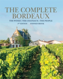 Complete Bordeaux: 3rd edition, Hardback Book Complete Bordeaux: 3rd edition, Hardback Book