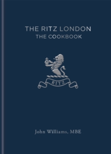 The Ritz London : The Cookbook