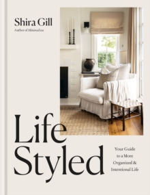 LifeStyled : Your Guide to a More Organized & Intentional LIfe