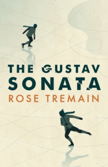 The Gustav Sonata, Hardback Book The Gustav Sonata, Hardback Book