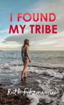 I Found My Tribe, Hardback Book I Found My Tribe, Hardback Book