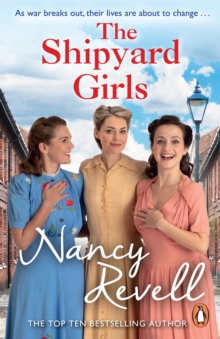 The Shipyard Girls : Shipyard Girls 1, Paperback / softback Book The Shipyard Girls : Shipyard Girls 1, Paperback / softback Book