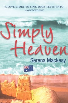 Simply Heaven, Paperback / softback Book Simply Heaven, Paperback / softback Book