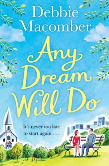 Any Dream Will Do : A Novel, Paperback / softback Book Any Dream Will Do : A Novel, Paperback / softback Book