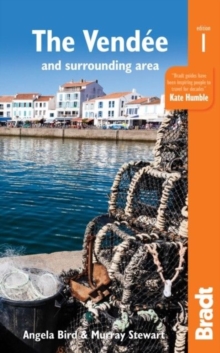 Pays de la Loire: The Vendee : with Nantes and Pornic, plus La Rochelle and the Ile de Re, Paperback Book Pays de la Loire: The Vendee : with Nantes and Pornic, plus La Rochelle and the Ile de Re, Paperback Book