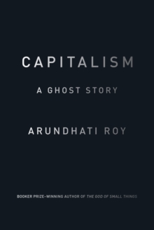 Capitalism : A Ghost Story