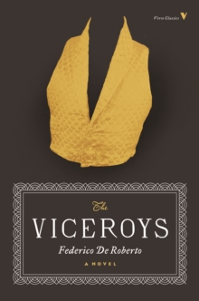 The Viceroys : A Novel