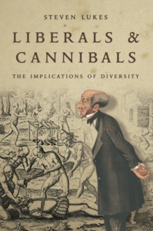 Liberals and Cannibals : The Implications of Diversity