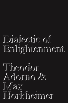 Dialectic of Enlightenment