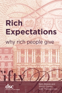 Rich Expectations : Why rich people give
