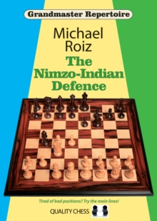 The Nimzo-Indian Defence