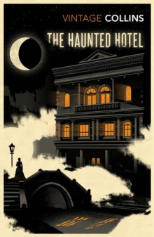 The Haunted Hotel