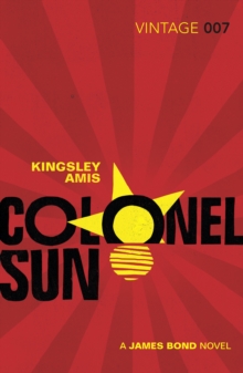 Colonel Sun : James Bond 007, Paperback Book Colonel Sun : James Bond 007, Paperback Book