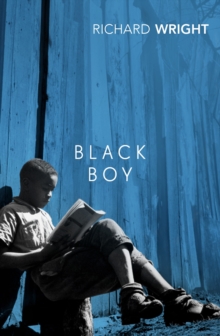 Black Boy, Paperback / softback Book Black Boy, Paperback / softback Book