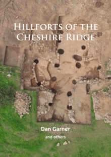 Hillforts of the Cheshire Ridge